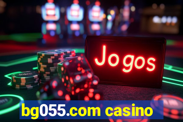 bg055.com casino